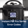 Instant Pot Pro Series Error Codes on control panel for quick troubleshooting.